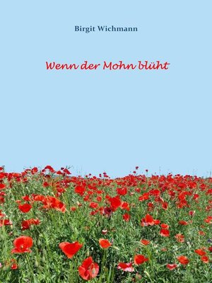 cover image of Wenn der Mohn blüht